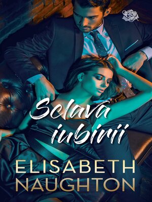 cover image of Sclava iubirii